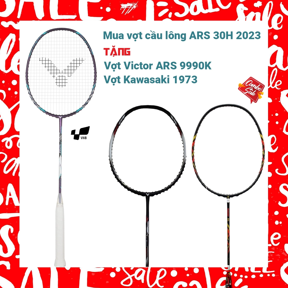 Combo Mua Vợt Cầu Lông Victor ARS 30H 2023 tặng vợt ARS 9990K + vợt Kawa 1973