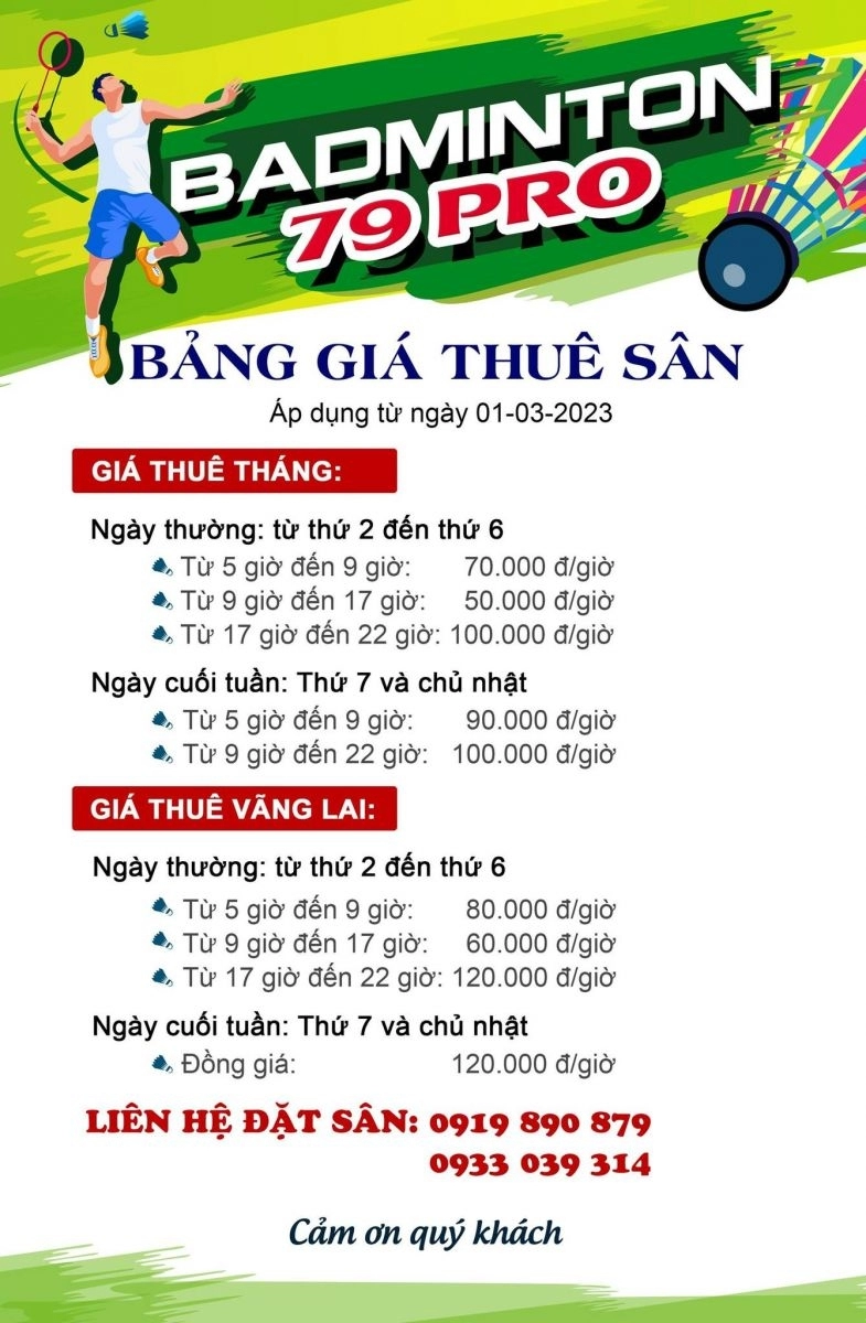 giá thuê sân tại sân cầu lông 79 Pro