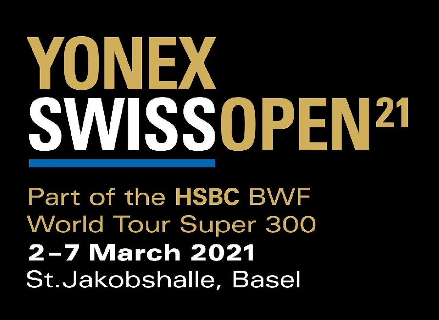 Giải đấu cầu lông mới nhất YONEX Swiss Open 2021 - Diễn ra 02-07 Tháng 3